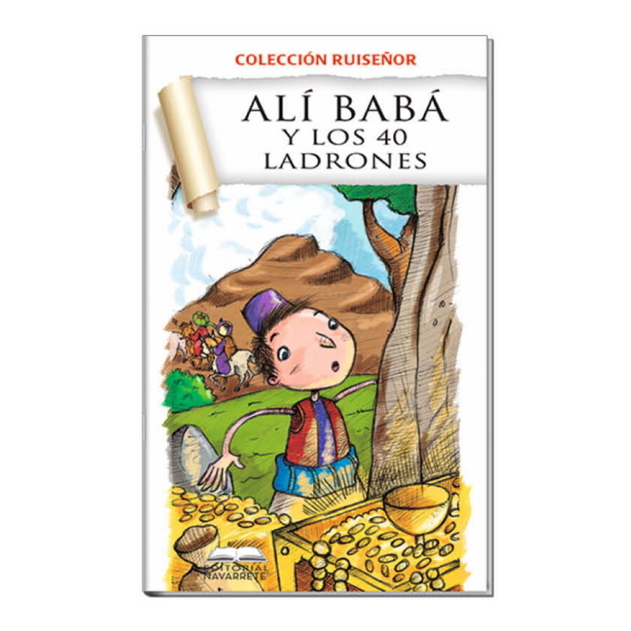 COLECCIÓN RUISEÑOR - ALÍ BABÁ Y LOS 40 LADRONES COLECCIÓN RUISEÑOR - ALÍ BABÁ Y LOS 40 LADRONES