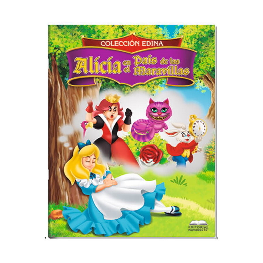 CUENTO EDINA - ALICIA EN EL PAÍS DE LAS MARAVILLAS CUENTO EDINA - ALICIA EN EL PAÍS DE LAS MARAVILLAS