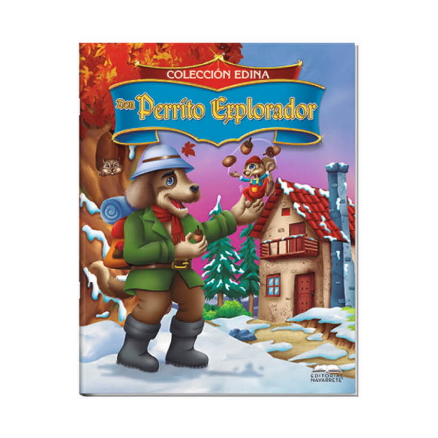 CUENTO EDINA - DON PERRITO EXPLORADOR CUENTO EDINA - DON PERRITO EXPLORADOR