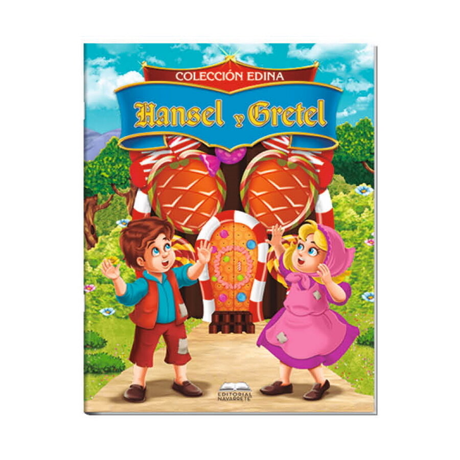 CUENTO EDINA - HANSEL Y GRETEL CUENTO EDINA - HANSEL Y GRETEL