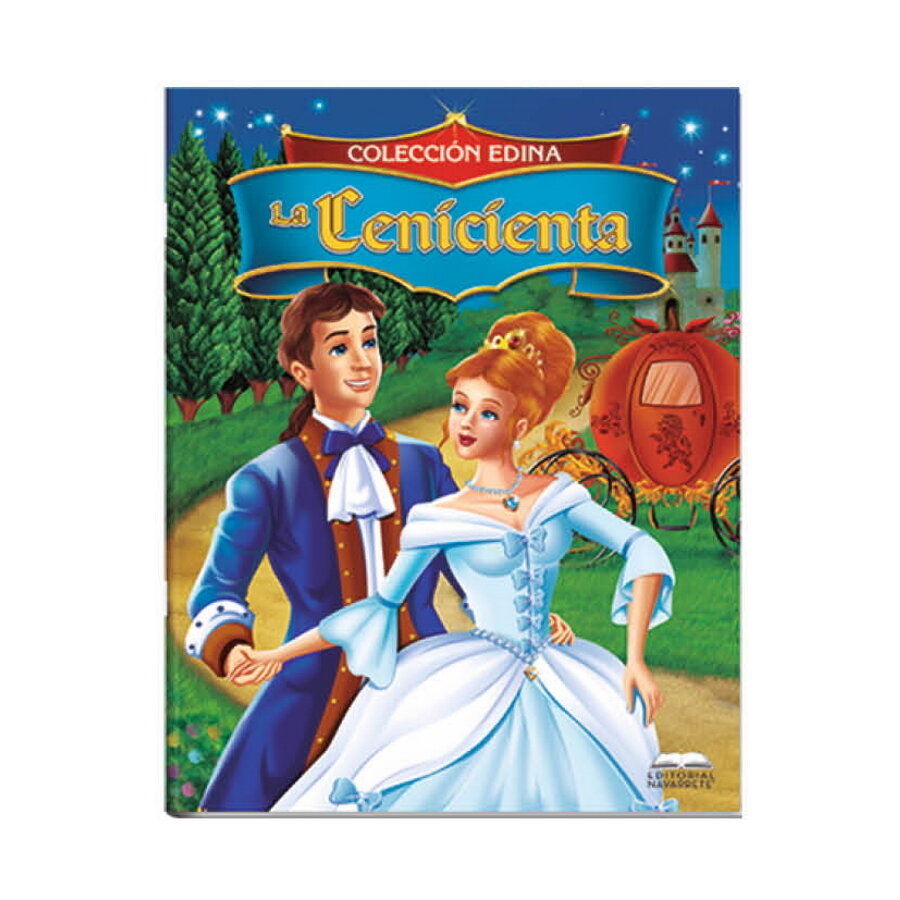 CUENTO EDINA - LA CENICIENTA CUENTO EDINA - LA CENICIENTA