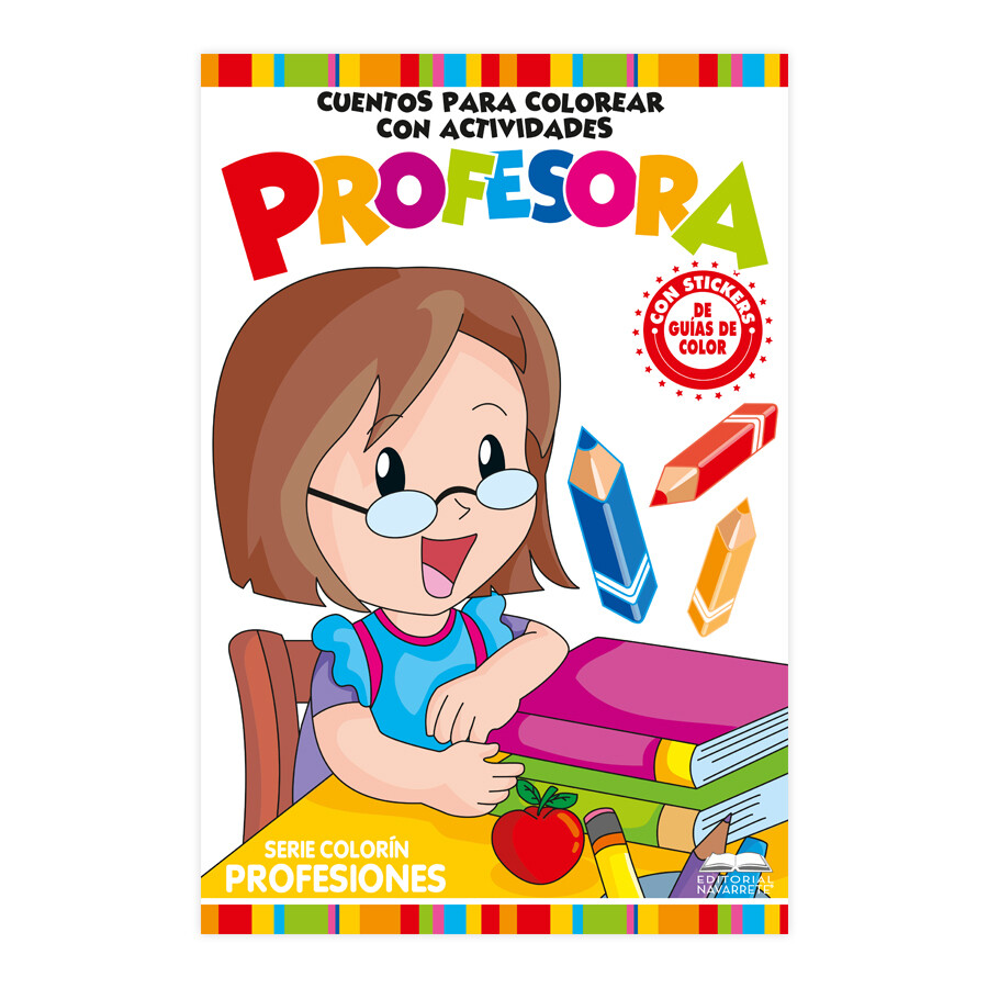 CUENTO COLORÍN A3 SERIE PROFESIONES - PROFESORA CUENTO COLORÍN A3 SERIE PROFESIONES - PROFESORA