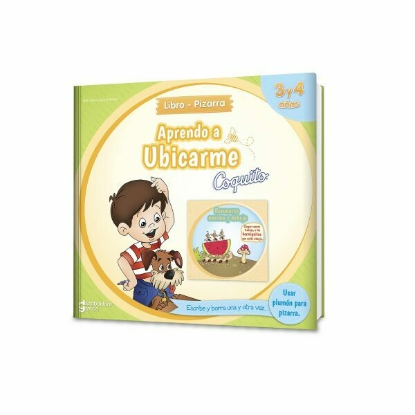 LIBRO PIZARRA APRENDO A UBICARME 3 Y 4 AÑOS LIBRO PIZARRA APRENDO A UBICARME 3 Y 4 AÑOS