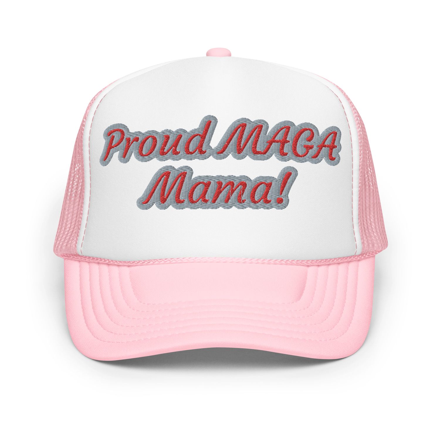 Proud MAGA Mama Foam trucker hat