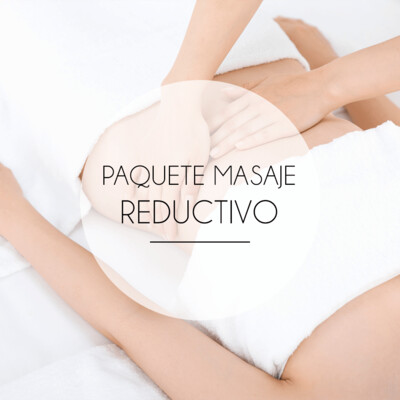 Paquete Masaje reductivo Paquete Masaje reductivo