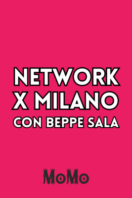 Network x Milano con Beppe Sala
