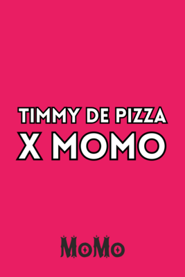 Timmy De Pizza x MoMo