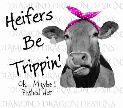 Cows - Heifer, Heifers Be Trippin', Polkadot Bandana, Pink, Cowlick, Cute Cow Tongue, Digital Image