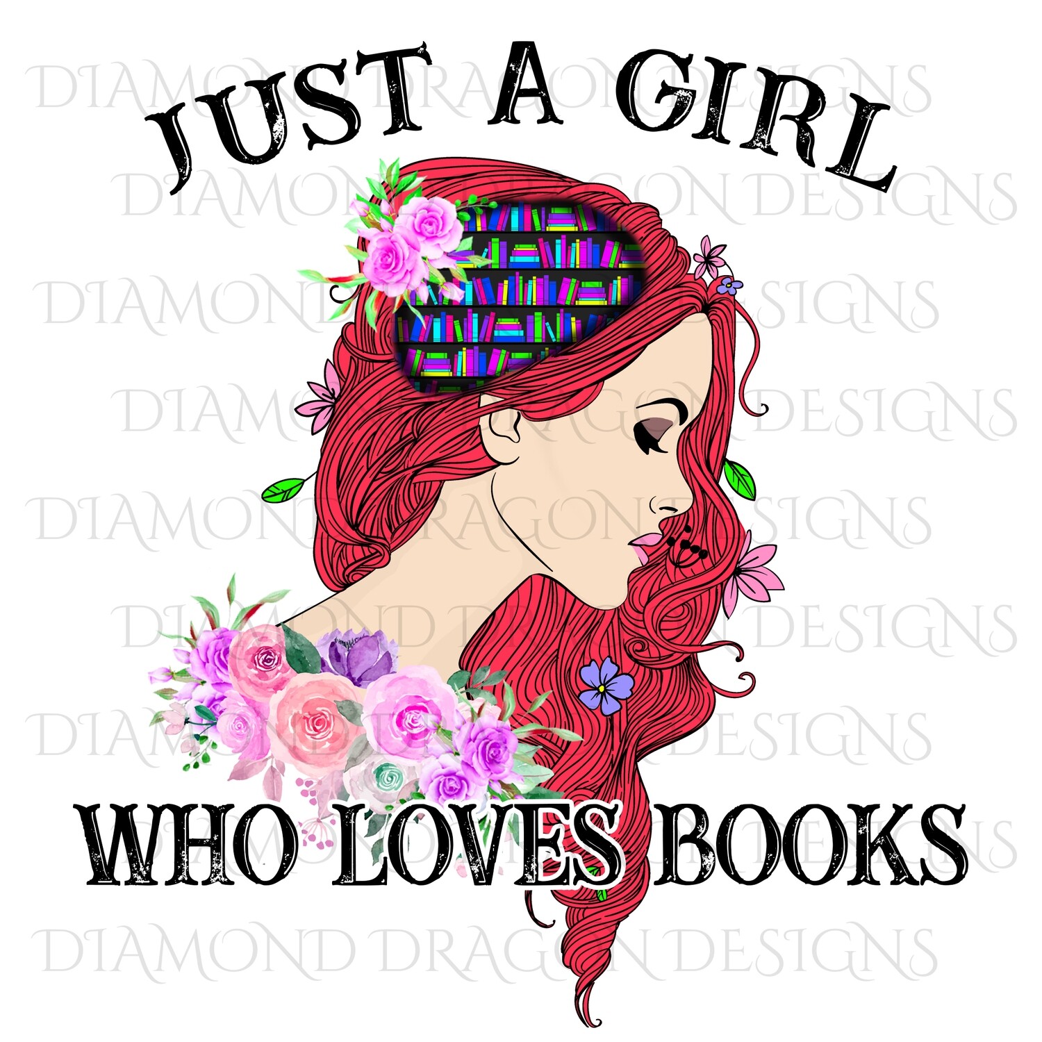 Books - Whimsical, Red Head, Just a Girl Who Loves Books, Lady Library, Book Girl, Book Lover, Pink Floral, Digital Image