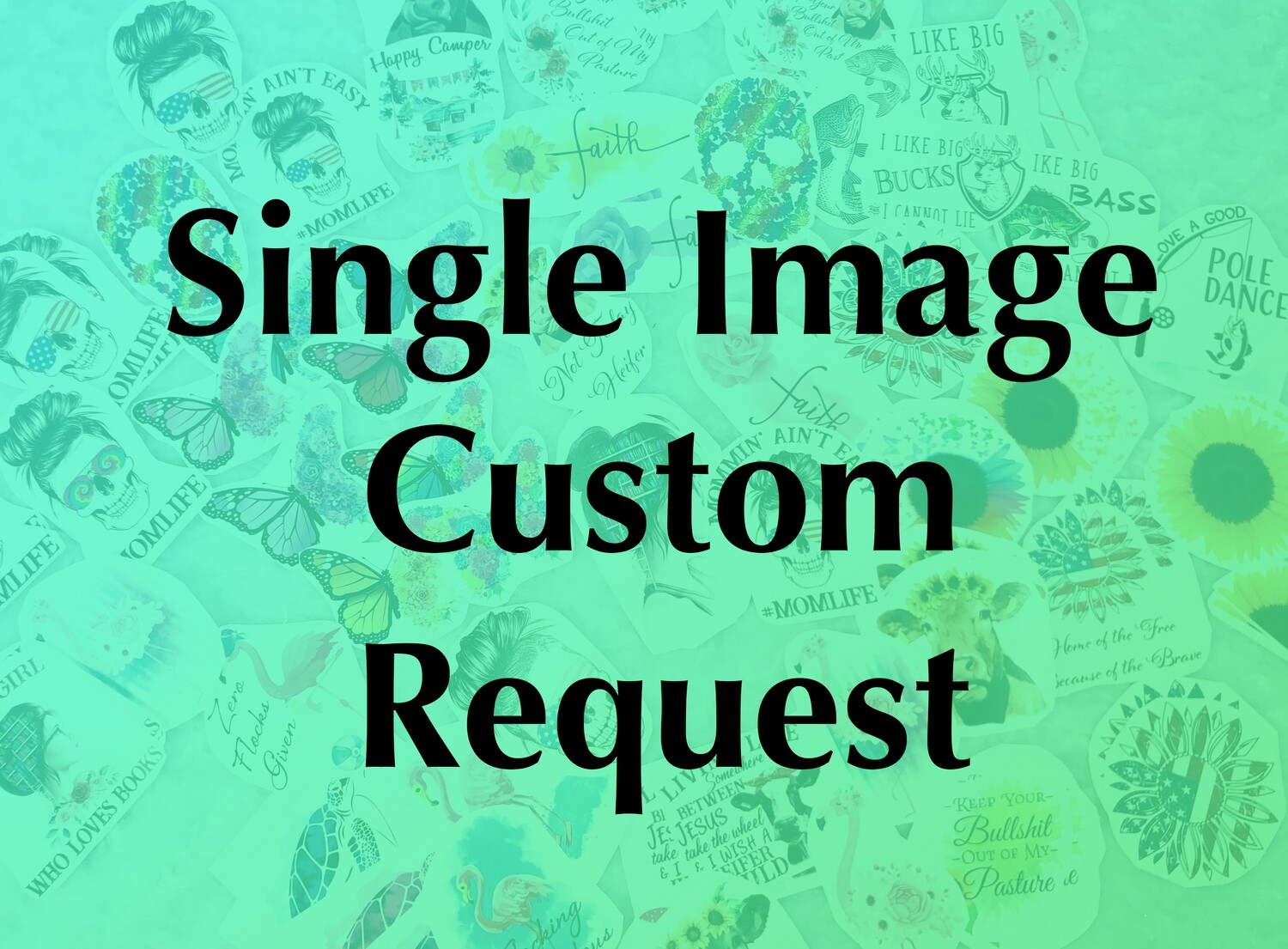 Custom - Print Your Image (No Edits), Waterslide