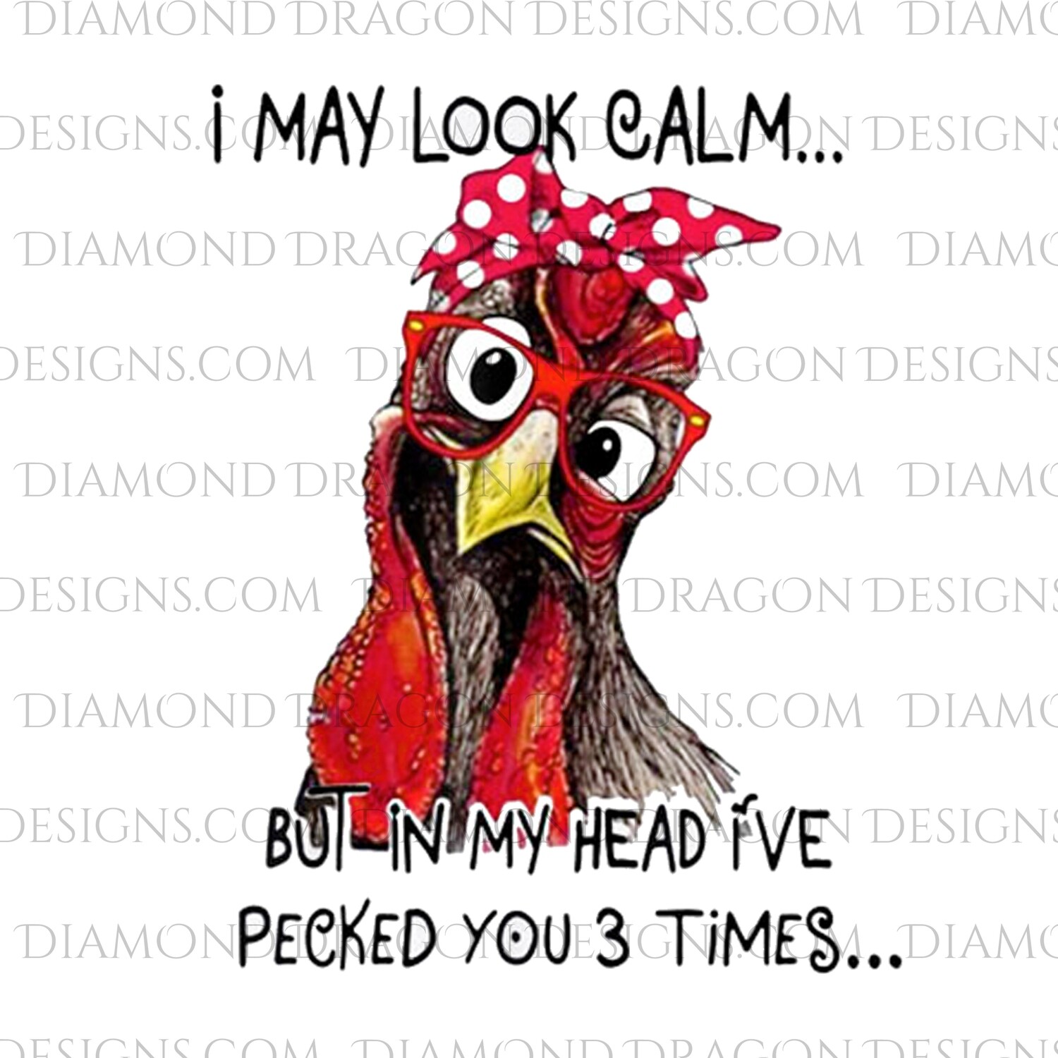 Chicken - I May Look Calm, Bandana Glasses Chicken, Funny, Waterslide