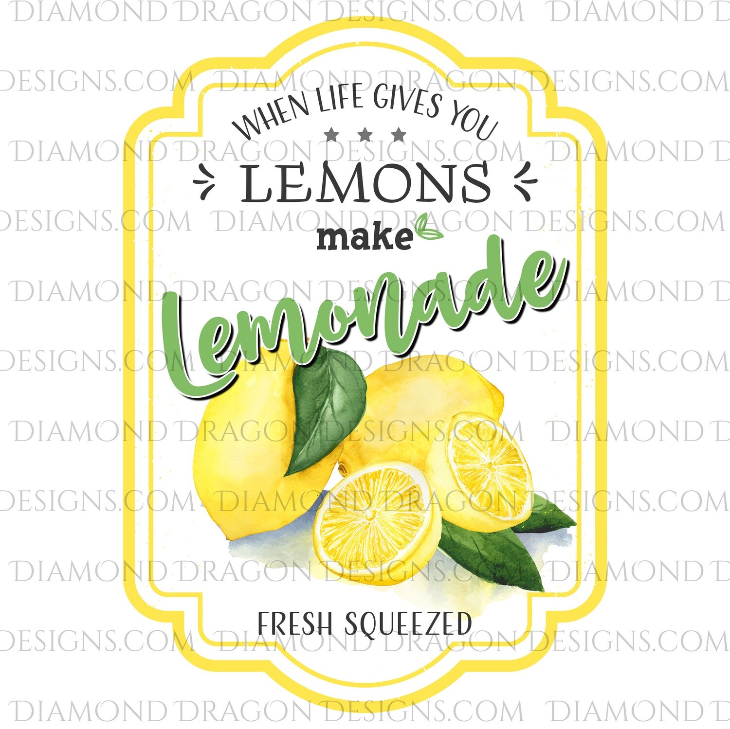 Quote - Lemonade Label, If Life Gives You Lemons, Clean Version, Waterslide