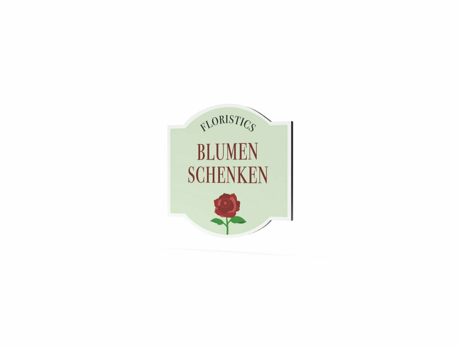 Werbeschild, Blumen Schenken, 600 x 600 mm