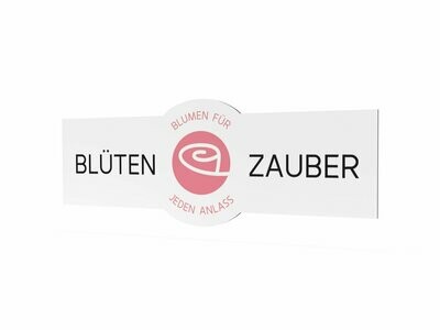 Werbeschild, Blüten Zauber, 1600 x 600 mm Werbeschild, Blüten Zauber, 1600 x 600 mm