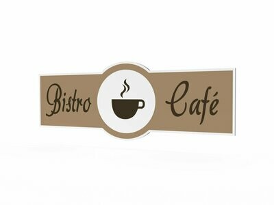 Werbeschild, Bistro Café, 1600 x 600 mm Werbeschild, Bistro Café, 1600 x 600 mm
