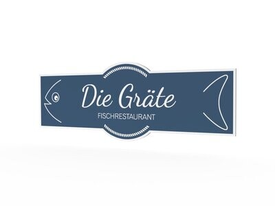 Werbeschild, Die Gräte, 1600 x 600 mm Werbeschild, Die Gräte, 1600 x 600 mm