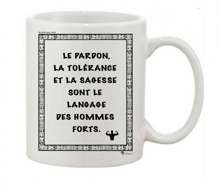 MUG PROVERBE ET CITATION BURKINA FASO HOMMES FORTS