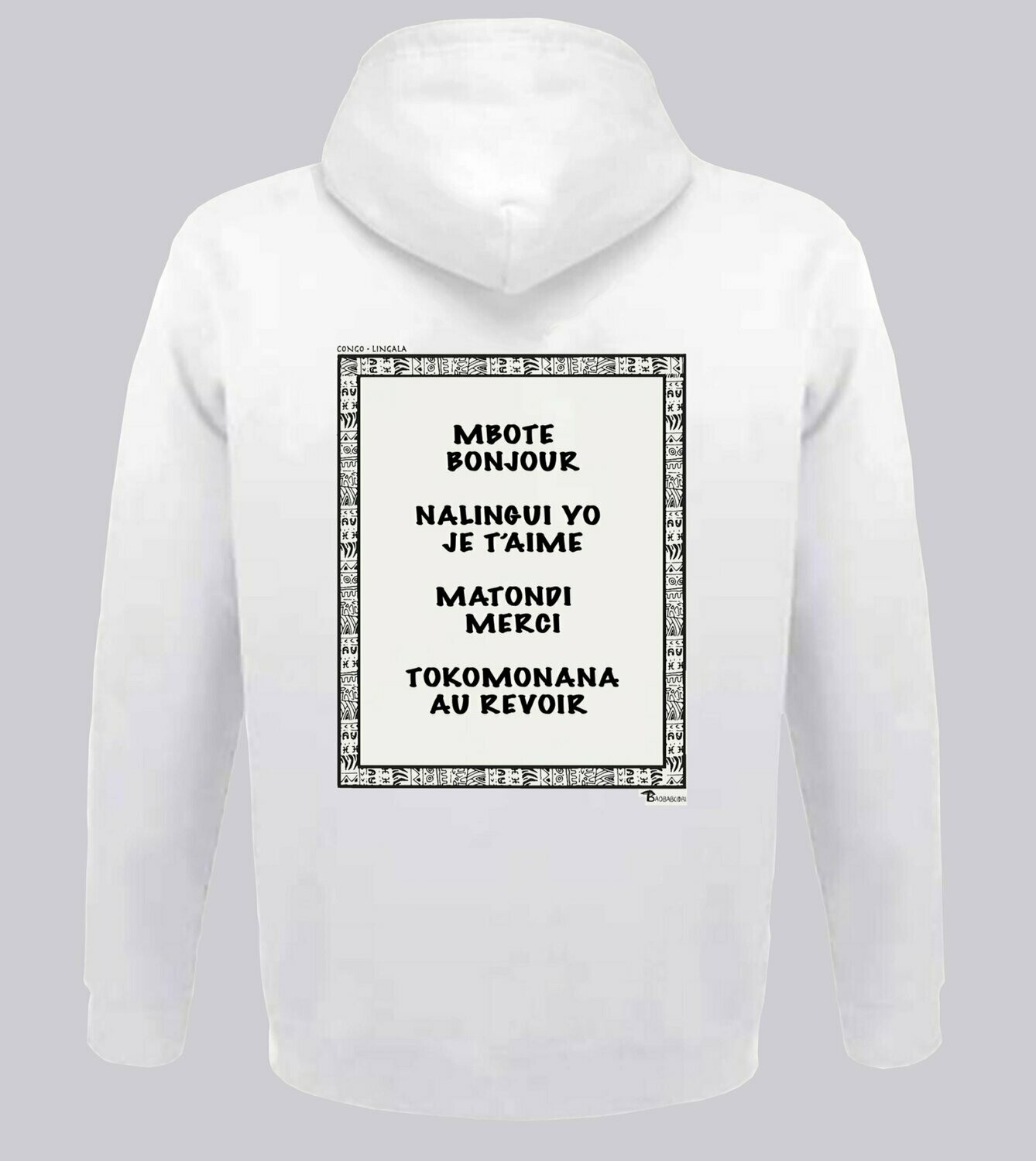 SWEAT A CAPUCHE  LANGUE LINGALA, COULEUR: BLANC, FOND MOTIF: BLANC, TAILLE: XXL