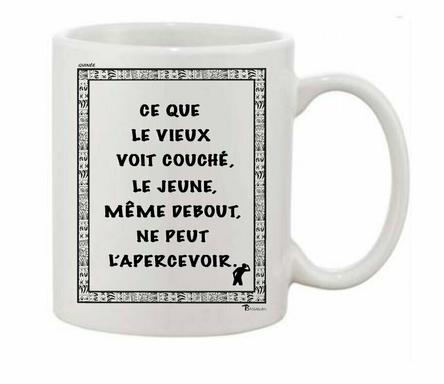 MUG PROVERBE ET CITATION GUINEE VIEUX