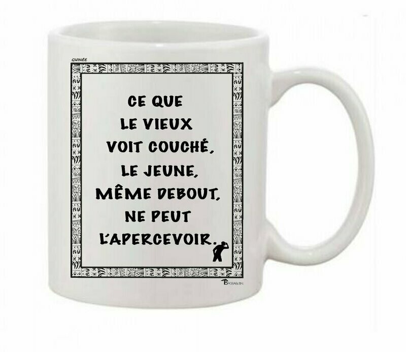MUG PROVERBE ET CITATION GUINEE VIEUX