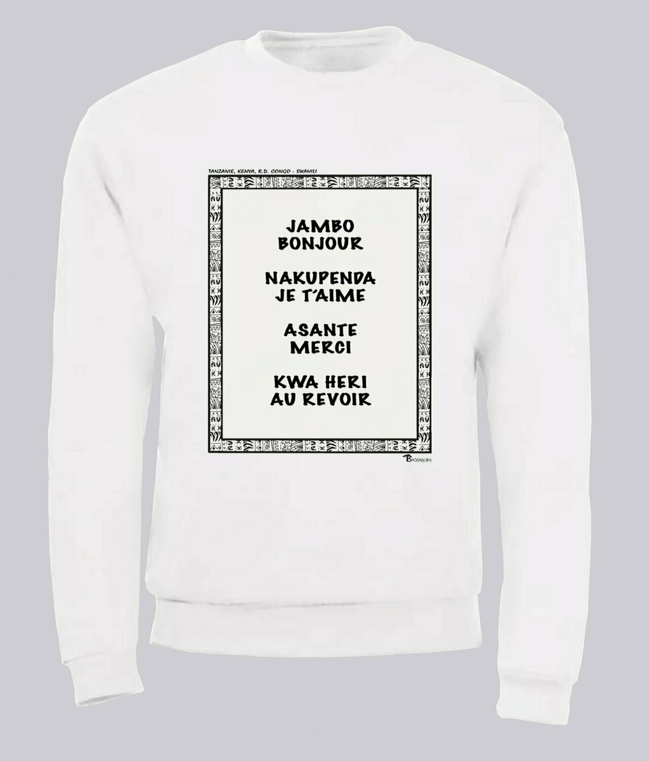 SWEAT  LANGUE SWAHILI, COULEUR: BLANC, FOND MOTIF: BLANC, TAILLE: XXL