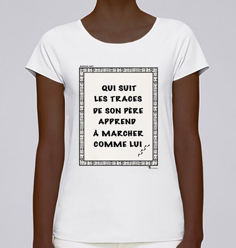 TEE SHIRT PROVERBE ET CITATION BURKINA FASO PERE
