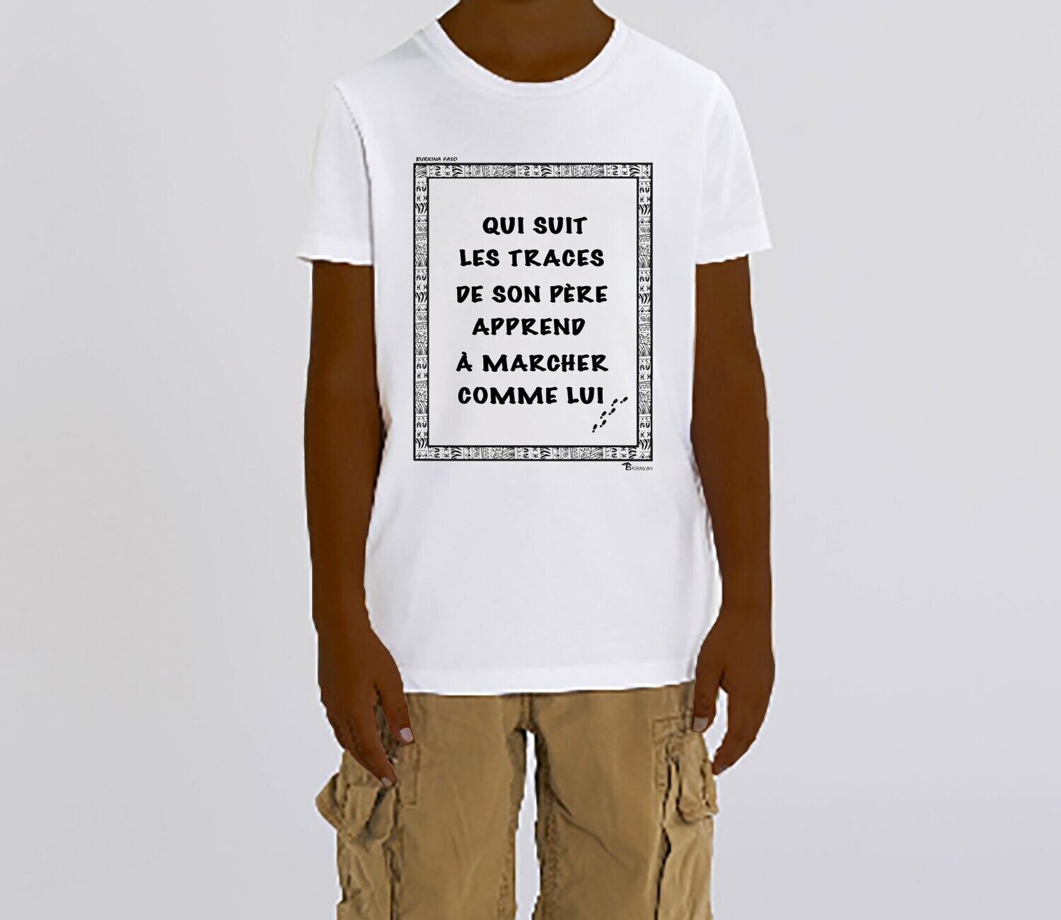 TEE SHIRT PROVERBE ET CITATION BURKINA FASO PERE, COULEUR: BLANC, FOND MOTIF: BLANC, TAILLE: 2 ANS