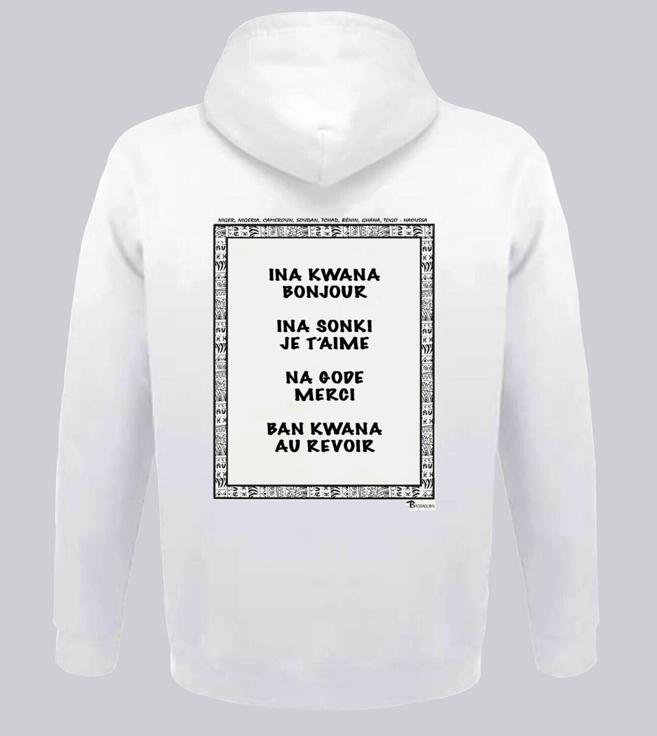 SWEAT A CAPUCHE LANGUE HAOUSSA, COULEUR: BLANC, FOND MOTIF: BLANC
