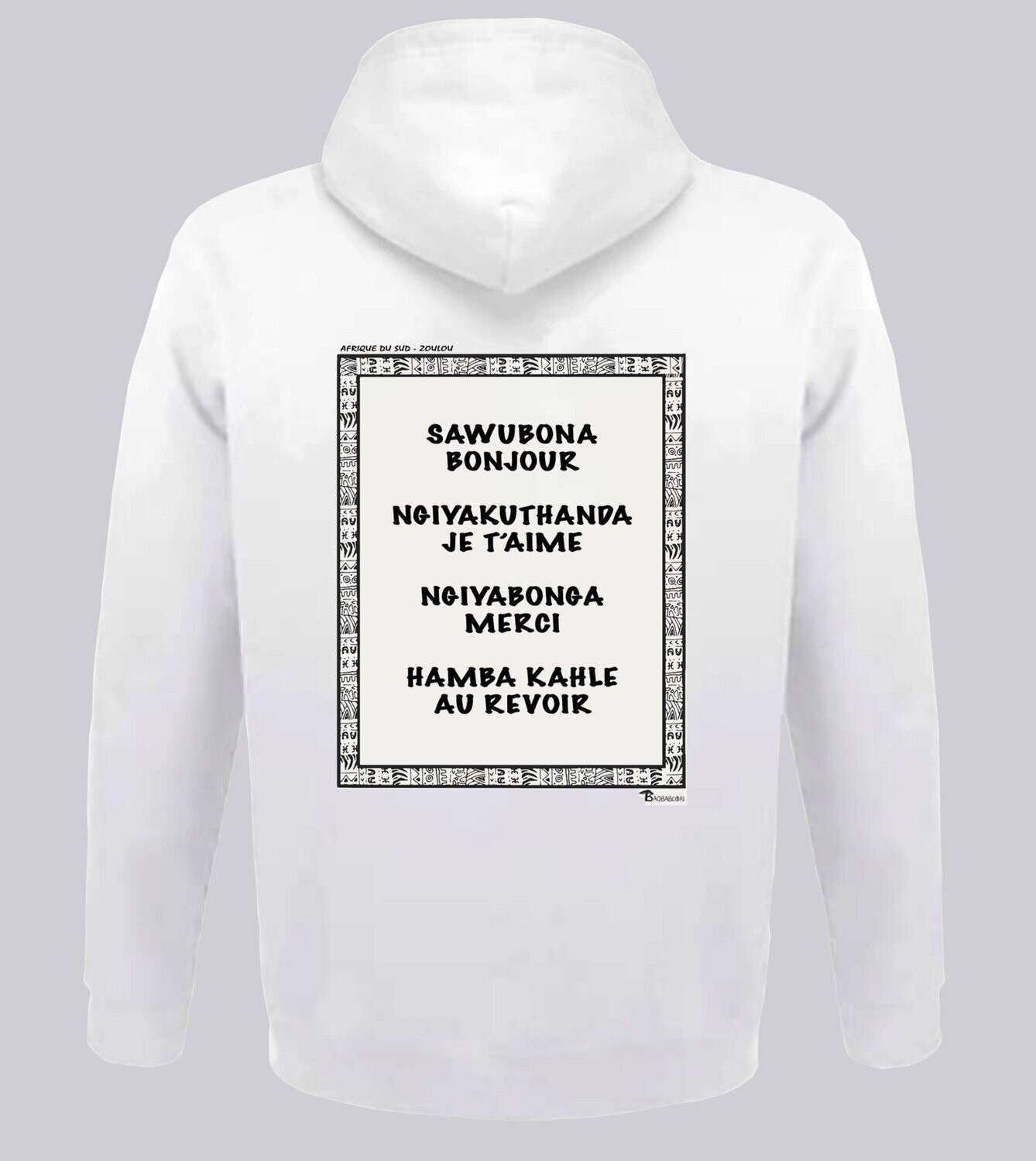 SWEAT A CAPUCHE LANGUE ZOULOU, COULEUR: BLANC, FOND MOTIF: BLANC