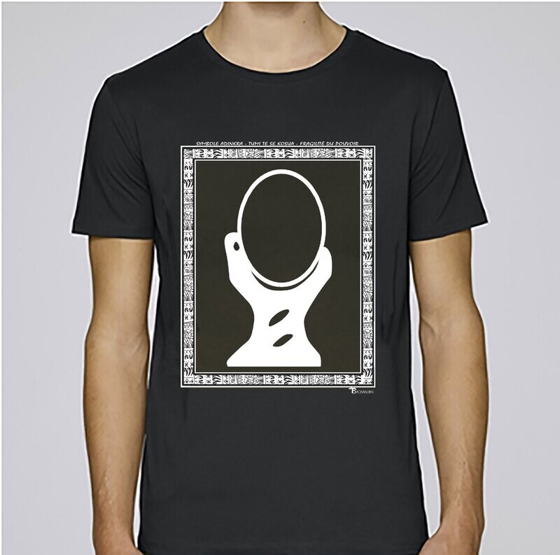 TEE SHIRT SYMBOLE ADINKRA "TUMI TE KOSUA"  LA FRAGILITÉ DU POUVOIR