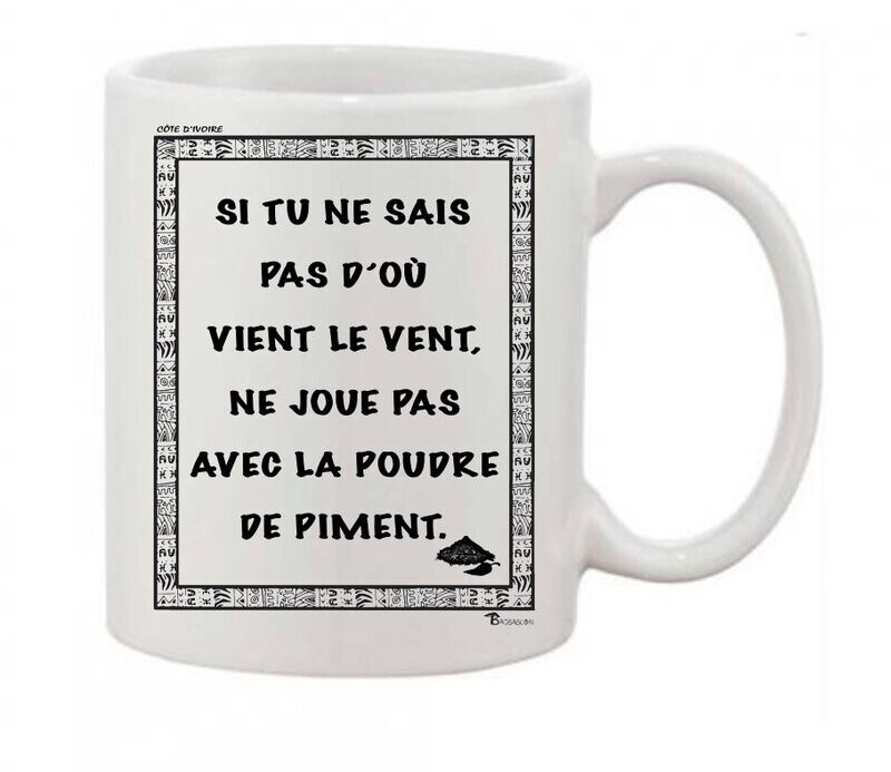 MUG  PROVERBE ET CITATION COTE D'IVOIRE PIMENT