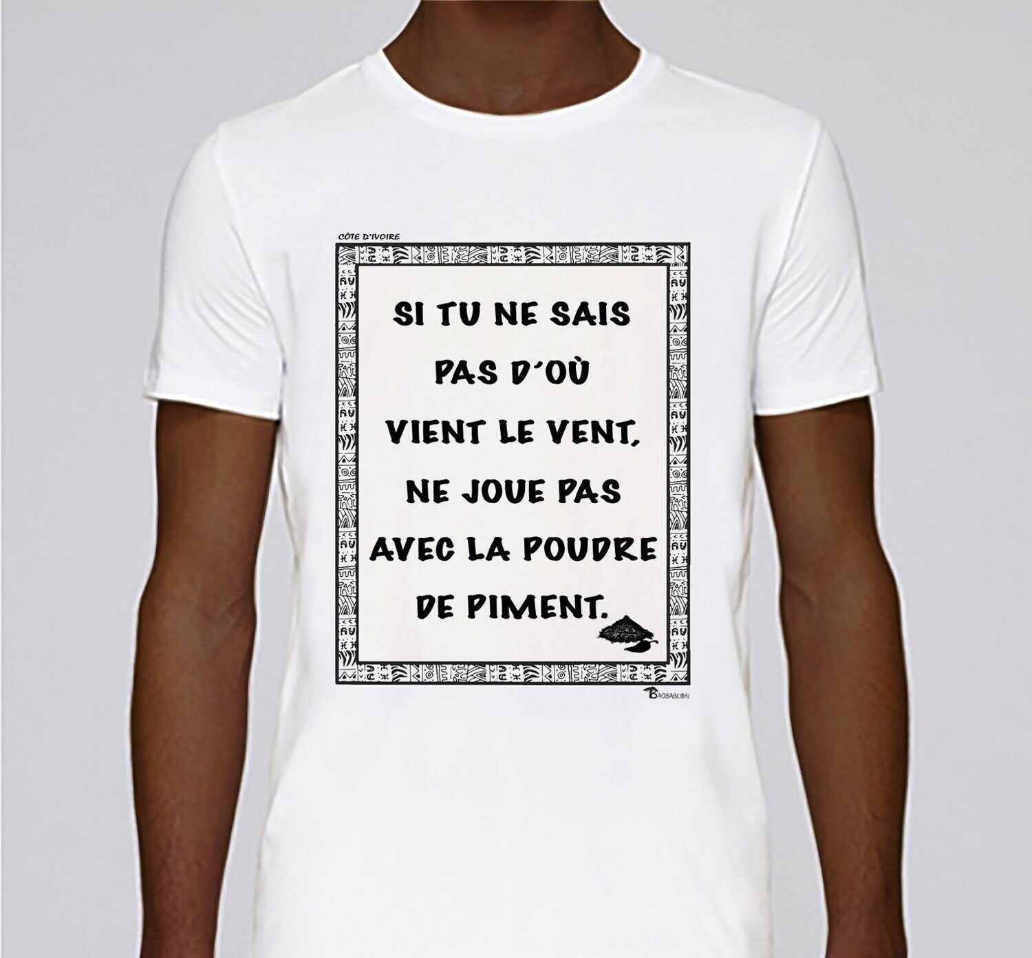 TEE SHIRT PROVERBE ET CITATION COTE D'IVOIRE PIMENT, COULEUR: BLANC, FOND MOTIF: BLANC