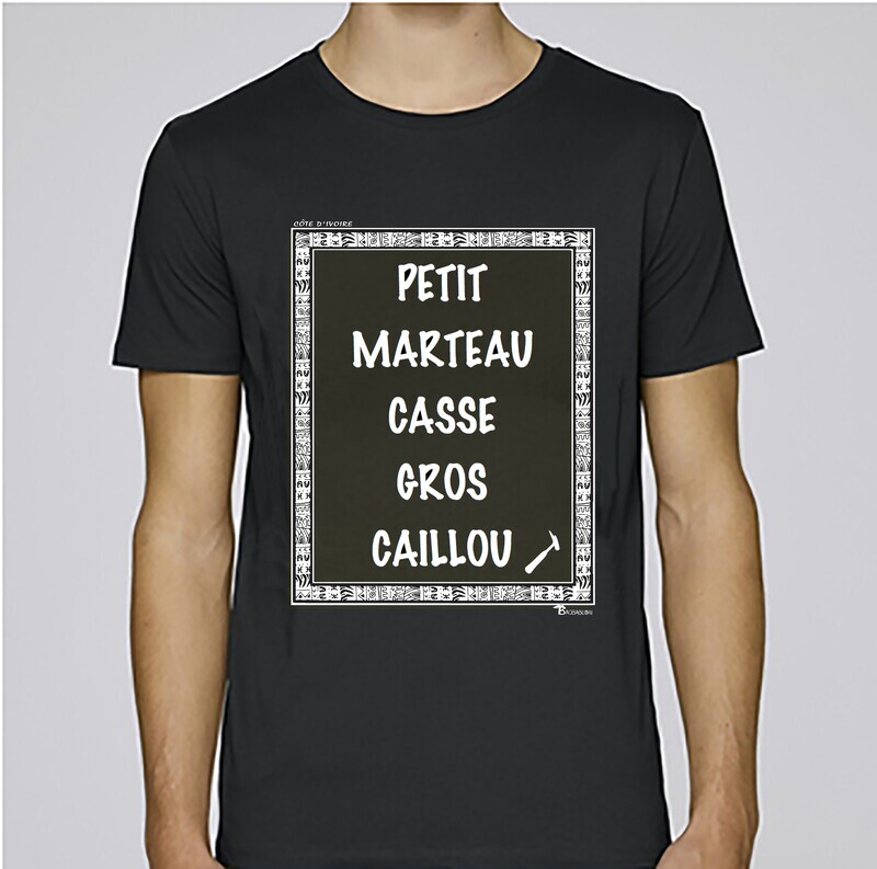 TEE SHIRT EXPRESSION  PETIT MARTEAU CÔTE D'IVOIRE