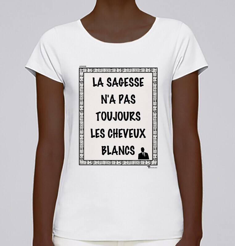 TEE SHIRT PROVERBE ET CITATION KENYA SAGESSE