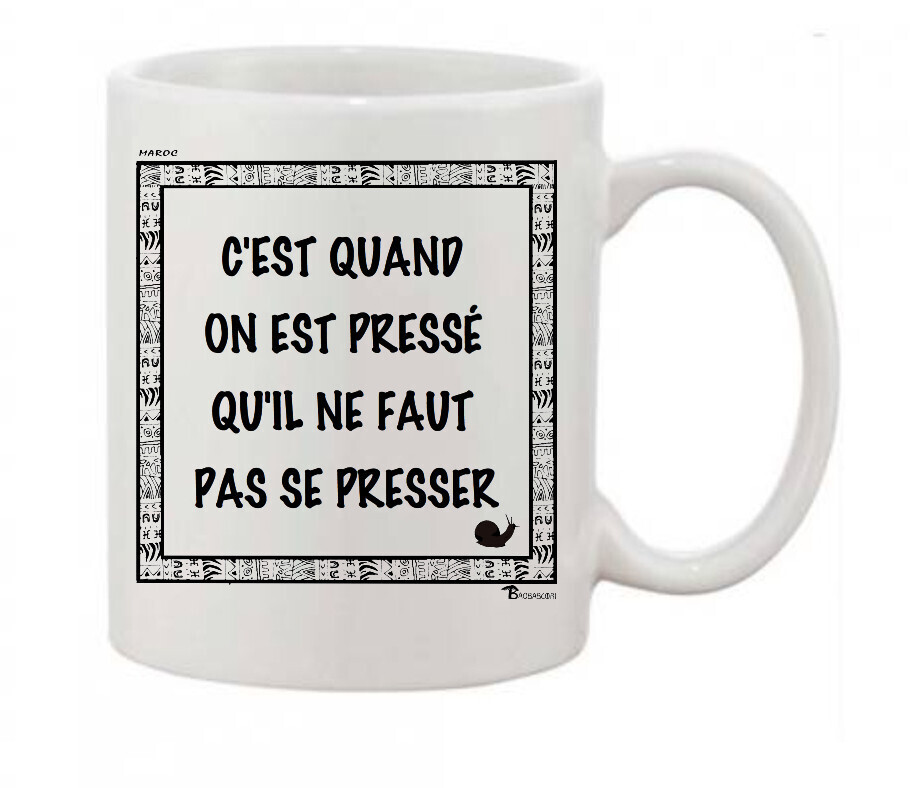 MUG PROVERBE ET CITATION MAROC TEMPS