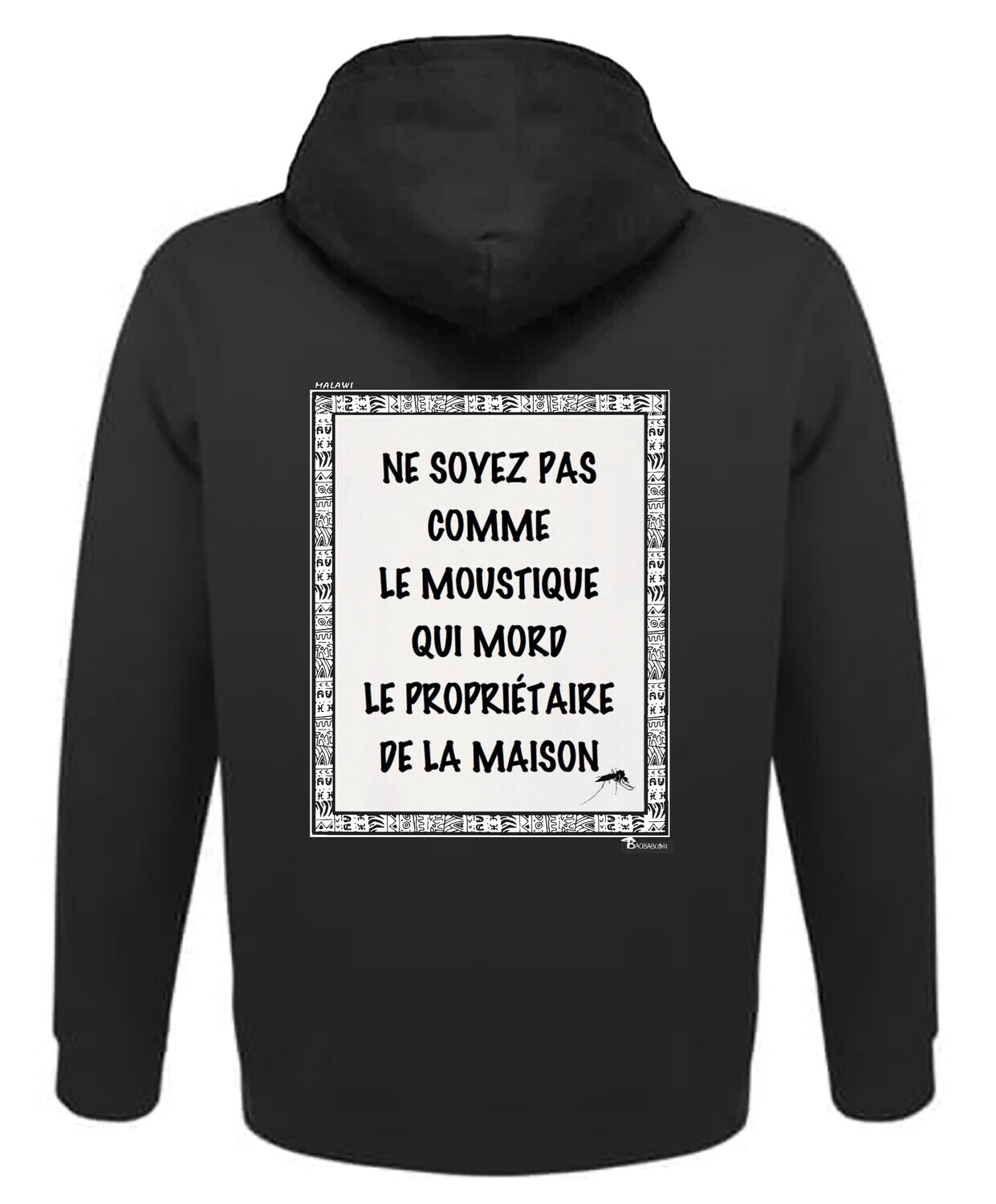 SWEAT A CAPUCHE PROVERBE ET CITATION MALAWI MOUSTIQUE