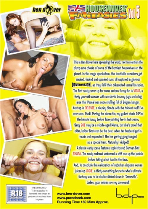 Ben d Over Housewives Fantasies Vol. 5