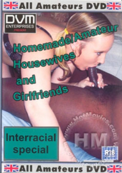 Homemade/Amateur Housewives & Girlfriends - Interracial Special