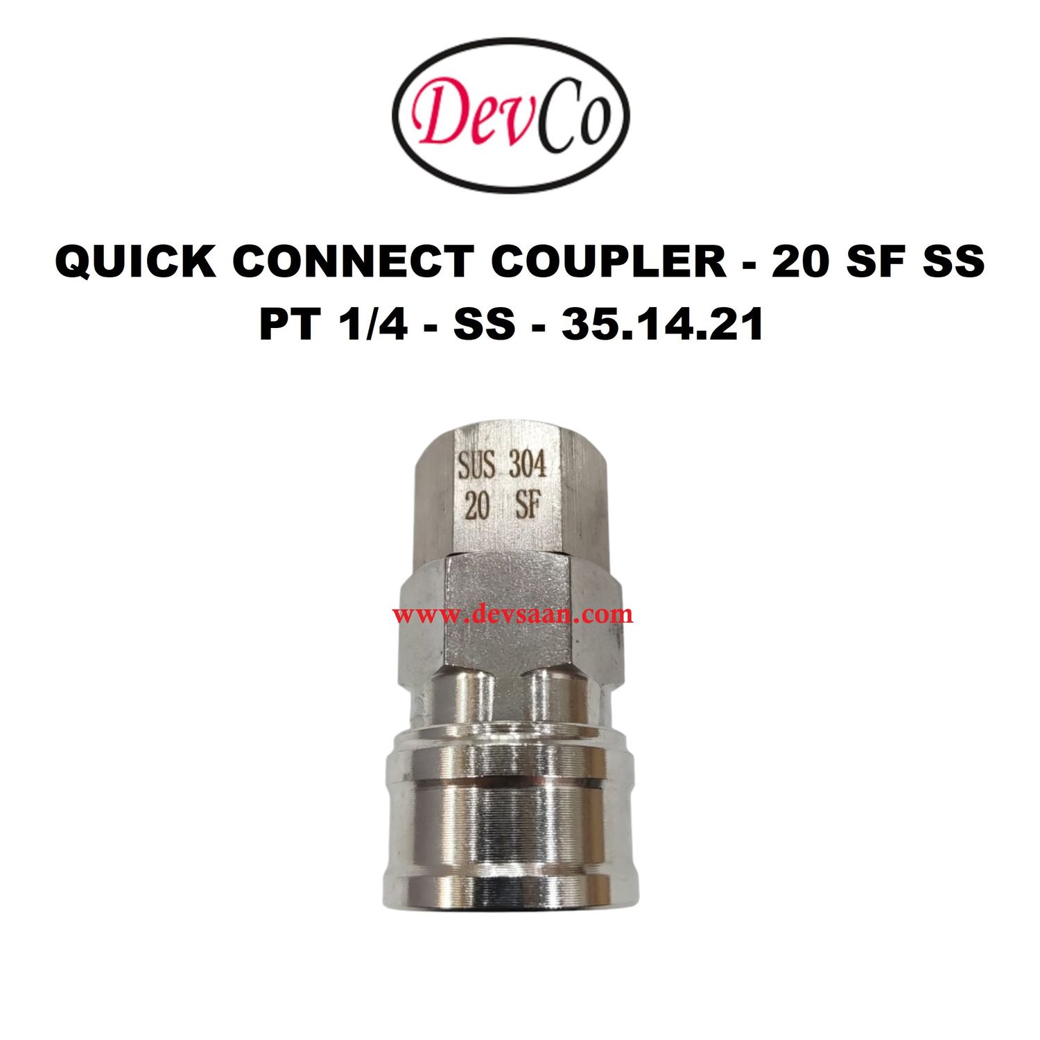 20 SF SS Quick Connect Coupler - PT 1/4