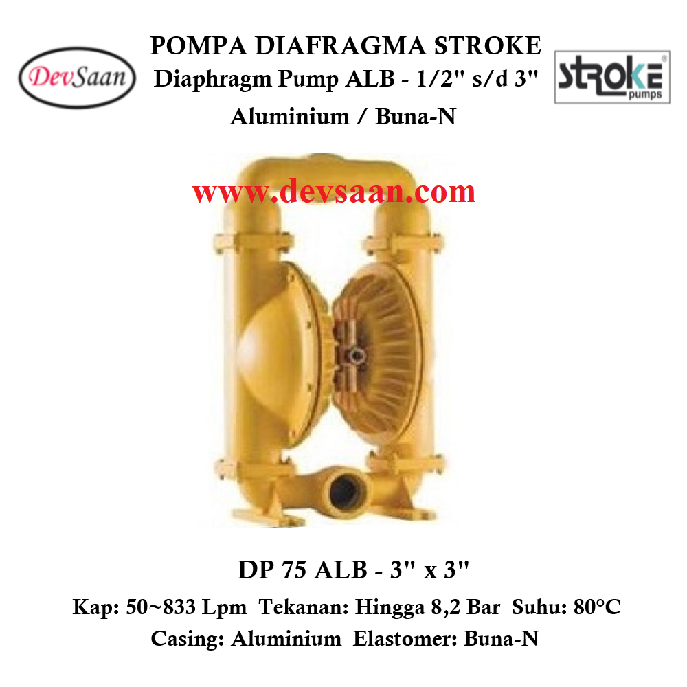 Diaphragm Pump DPB 75 ALB Pompa Diafragma Stroke 3&quot;
