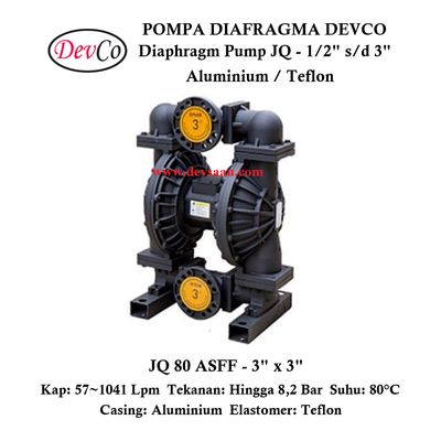 Diaphragm Pump JQ 80 ASFF Pompa Diafragma Devco 3&quot;