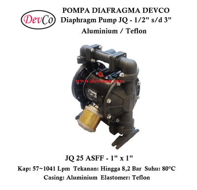 Diaphragm Pump JQ 25 ASFF Pompa Diafragma Devco 1"