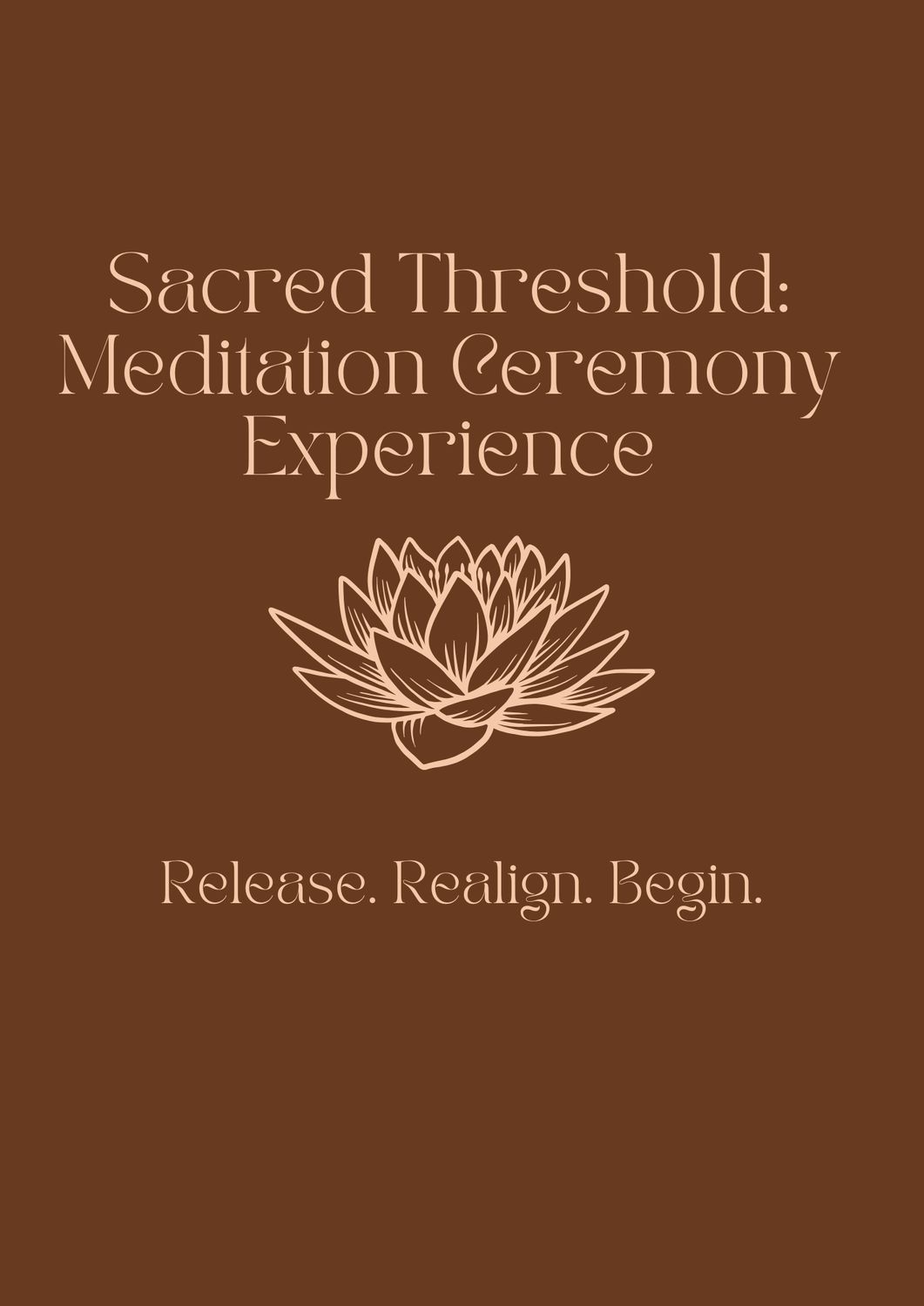 SACRED THRESHOLD: Meditation Ceremony Experience (Online)
