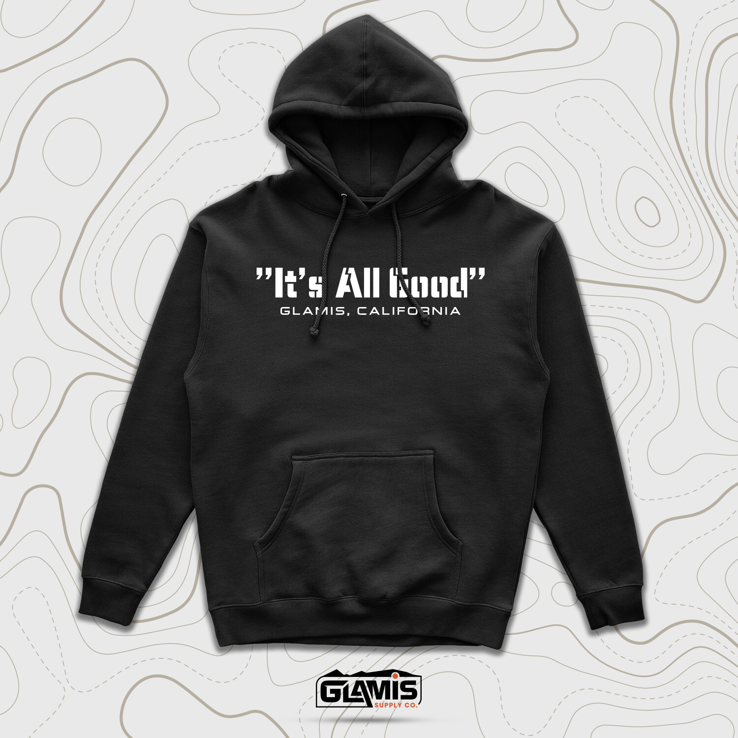 It&#39;s All Good Hoodie