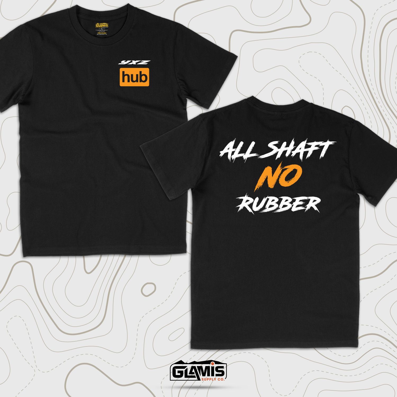 All Shaft, No Rubber Tee Text