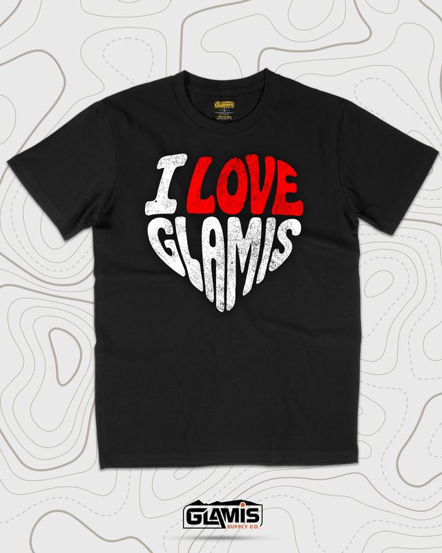 I Love Glamis❤️ Tee