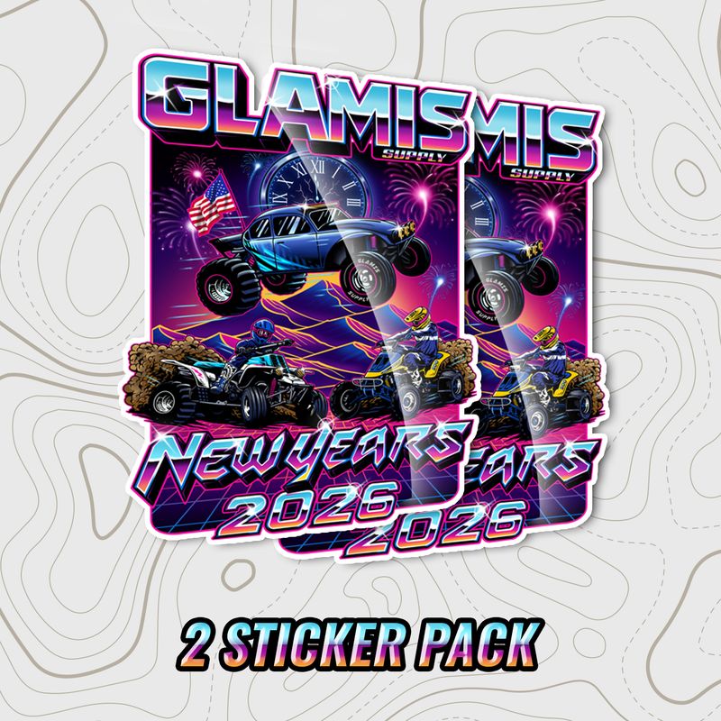 (2) Glamis New Years 2026! " FREE SHIPPING