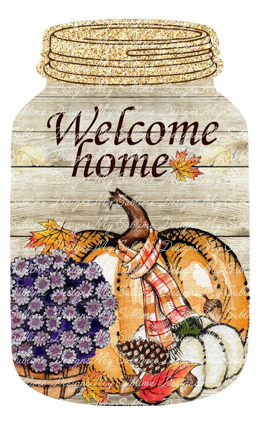 Pumpkin and Mum Canning Jar Door Hanger Design created to go with our Unisub Canning Jar Blanks