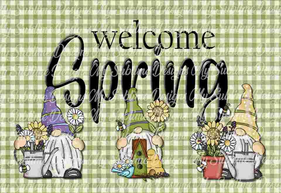 Welcome Spring Gnome Sign Created to fit Our Unisub Sublimation DIY Fence Sign DIGITAL DESIGN ONLY