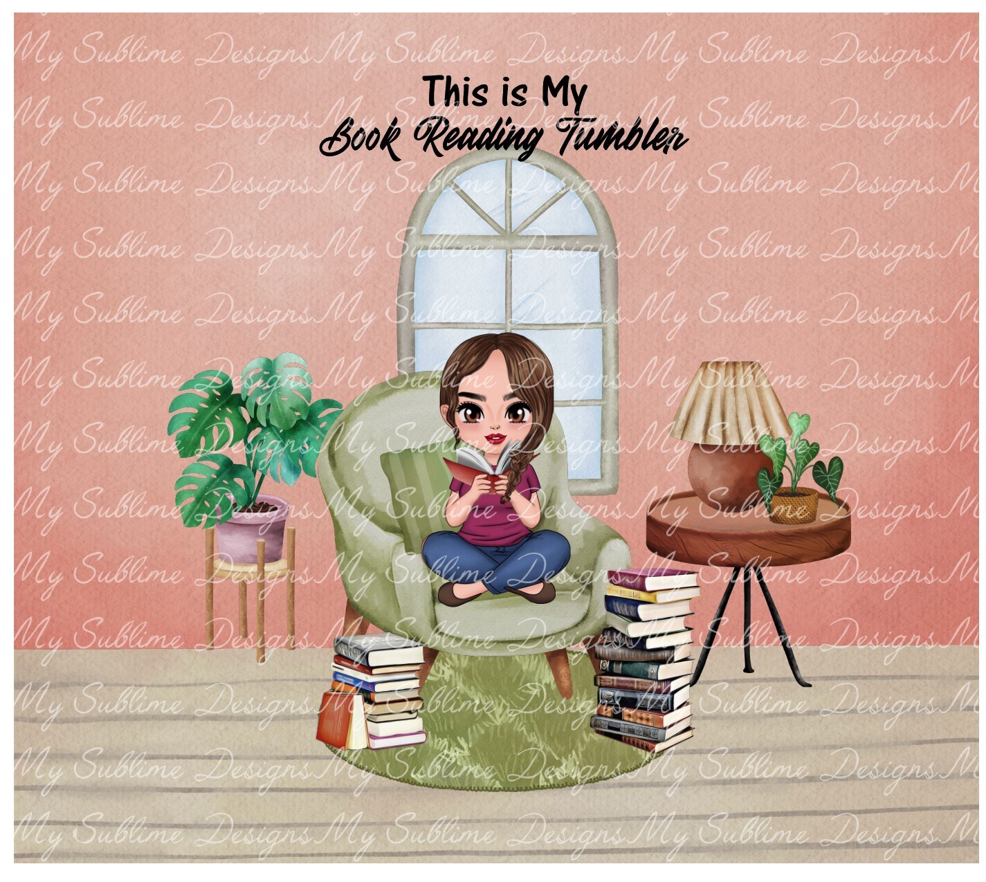 This is My Reading Tumbler Design  DIGITAL DESIGN ONLY